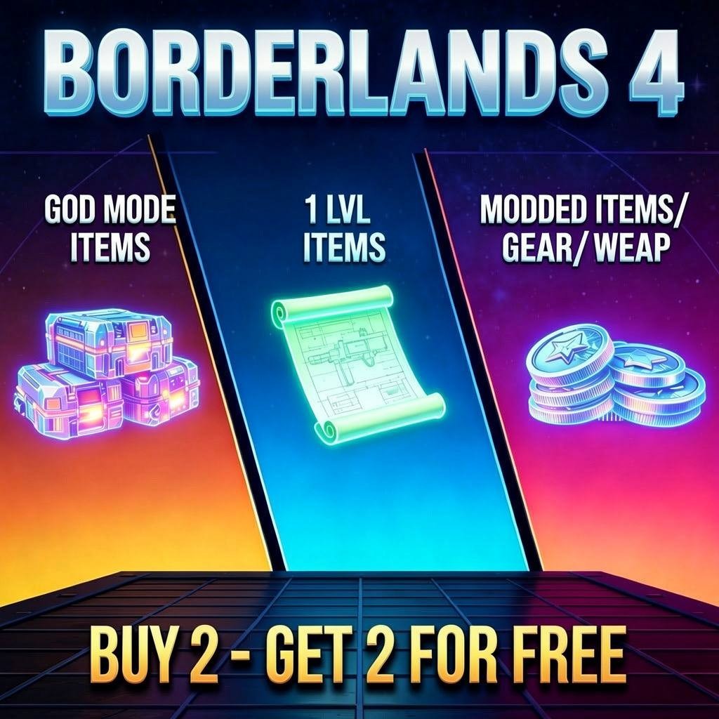 BORDERLANDS 4✨WEAPONS MODDED LEVEL 1 ONE GEAR MODDED ✴️ GODMODE ✅PC-STEAM-XBOX