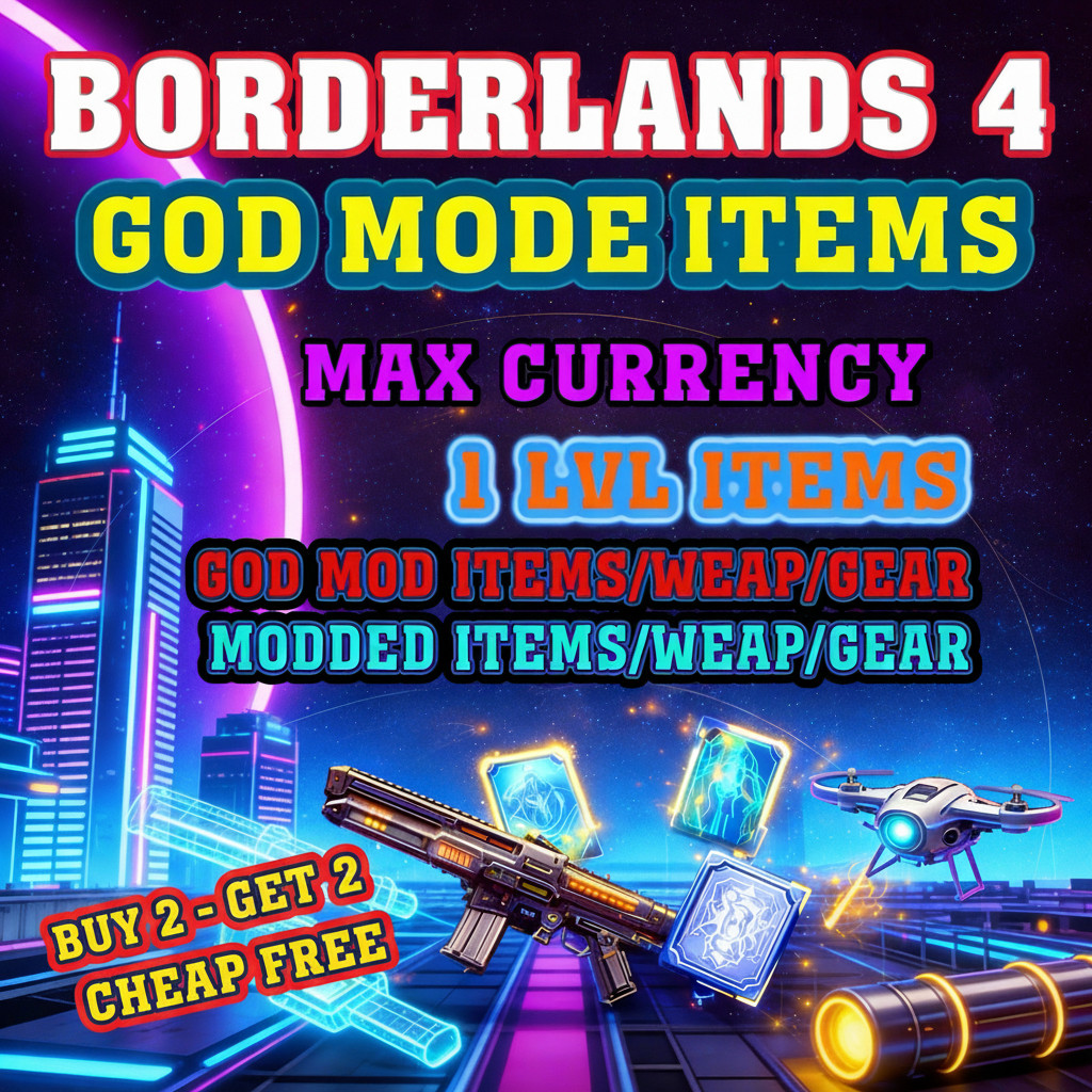 BORDERLANDS 4✨WEAPONS MODDED LEVEL 1 ONE GEAR MODDED ✴️ GODMODE ✅PC-STEAM-XBOX