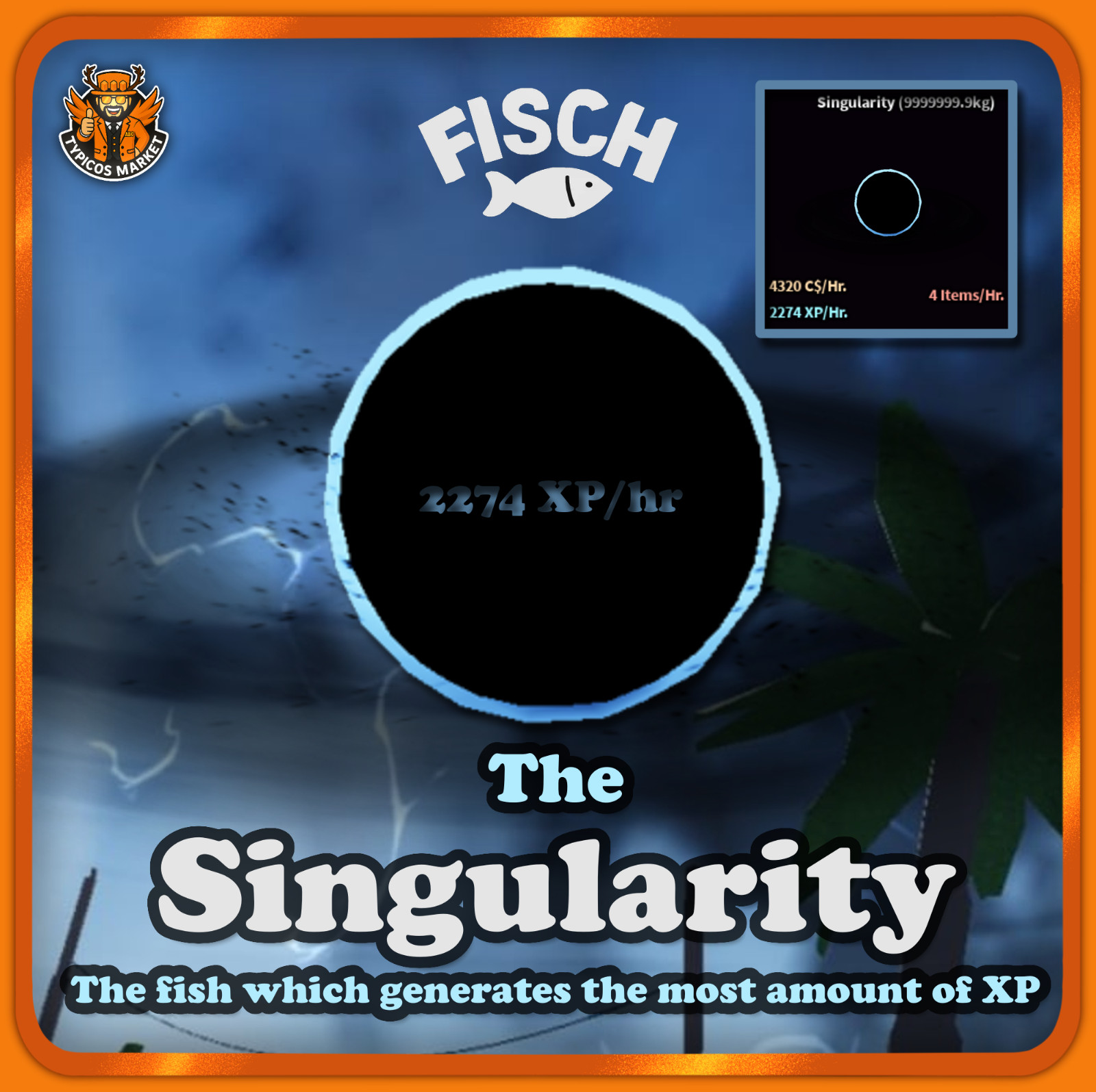 [FISCH] – The Singularity – [Most OP XP Generating Aquarium Fish 2274 per Hour]